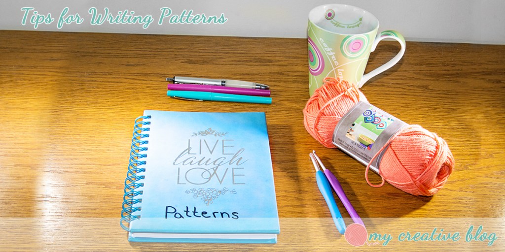Tips for Writing Crochet Patterns